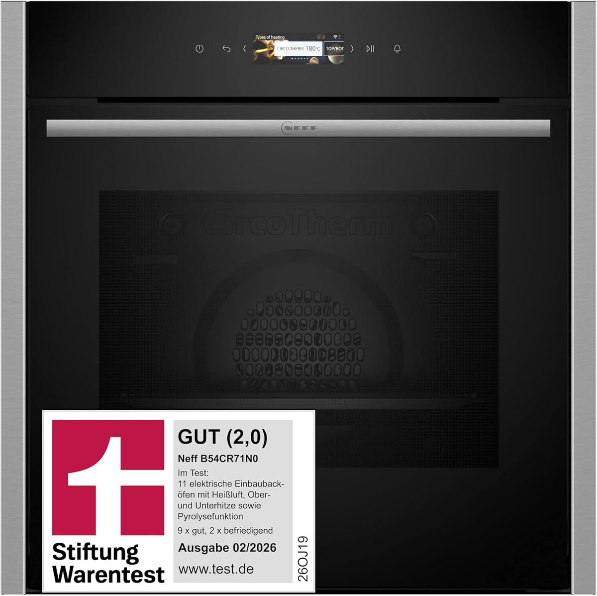 Neff B54CR71N0 GUT (2 0) 70 Stiftung Warentest N Smarter Einbau- Backofen, 60 × 60 cm, Made in Germany, Pyrolyse, Slide&Hide, Full Touch TFT-Display